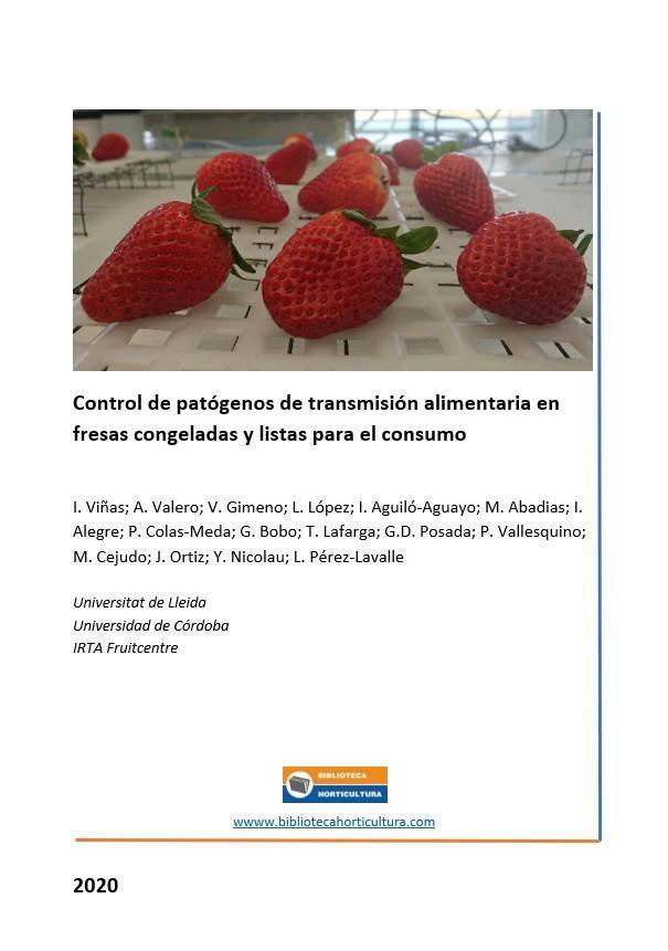 Control de patógenos de transmisión alimentaria en fresas congeladas y listas para el consumo