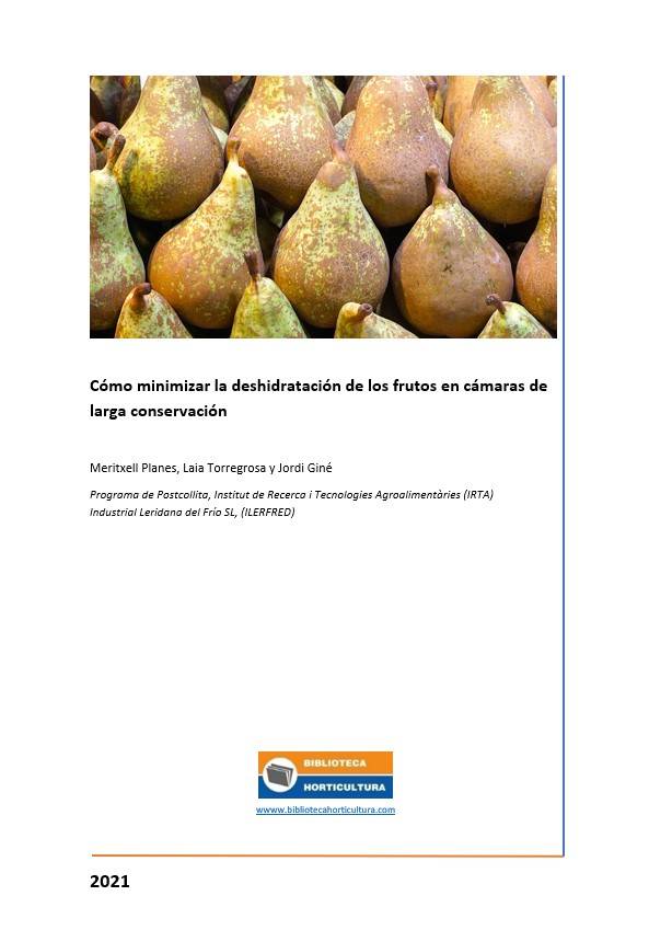 Cómo minimizar la deshidratación de los frutos en cámaras de larga conservación