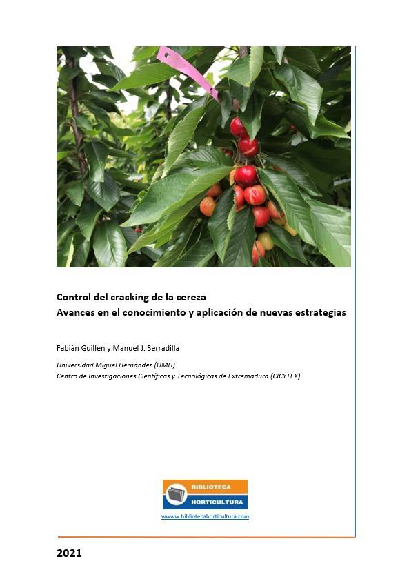 Control del cracking de la cereza - Avances en el conocimiento y aplicación de nuevas estrategias