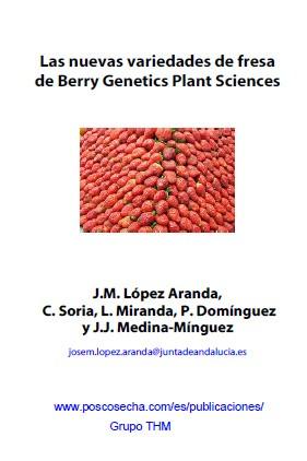 Las nuevas variedades de fresa de Berry Genetics Plant Sciences
