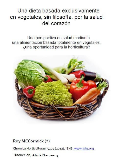 Una dieta basada exclusivamente en vegetales, sin filosofía, por la salud del corazón