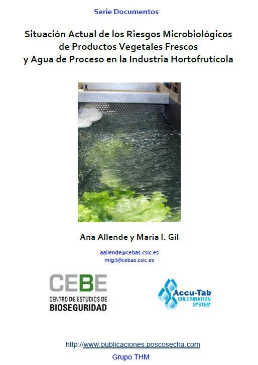 Situación actual de los riesgos microbiológicos de productos vegetales frescos y agua de proceso en la industria hortofrutícola