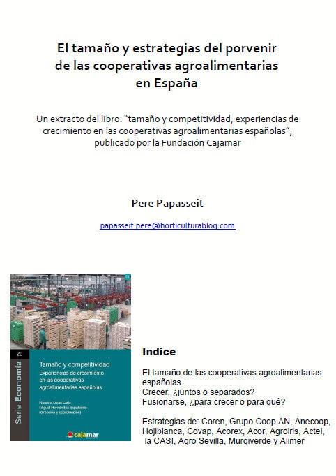 Tamaño y estrategias del porvenir de las cooperativas agroalimentarias en España