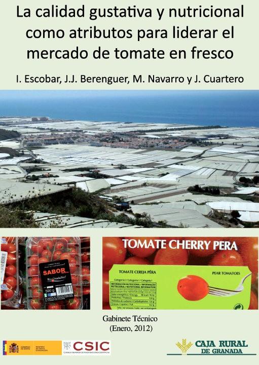 La calidad gustativa y nutricional como atributos para liderar el mercado de tomate en fresco