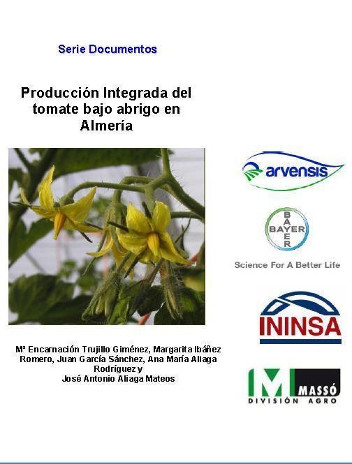 Producción integrada del tomate bajo abrigo en Almería