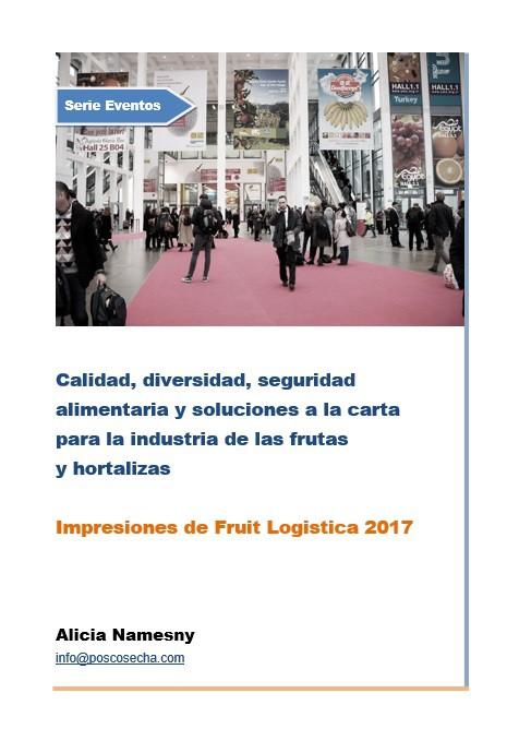 Calidad, diversidad, seguridad alimentaria y soluciones a la carta para la industria hortofrutícola