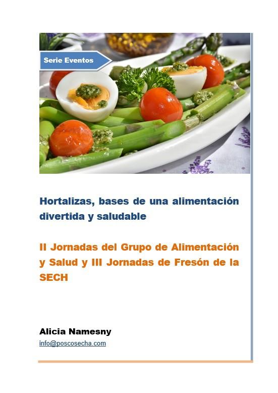 Hortalizas, bases de una alimentación divertida y saludable