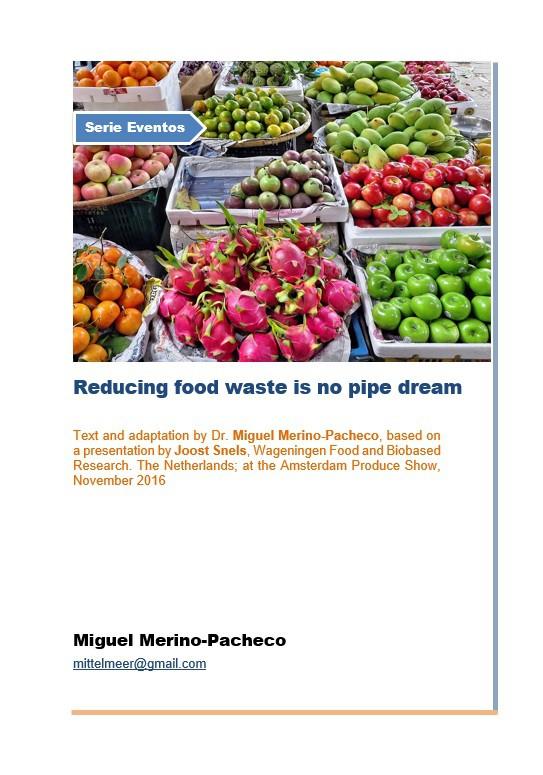 Reducing food waste is no pipe dream