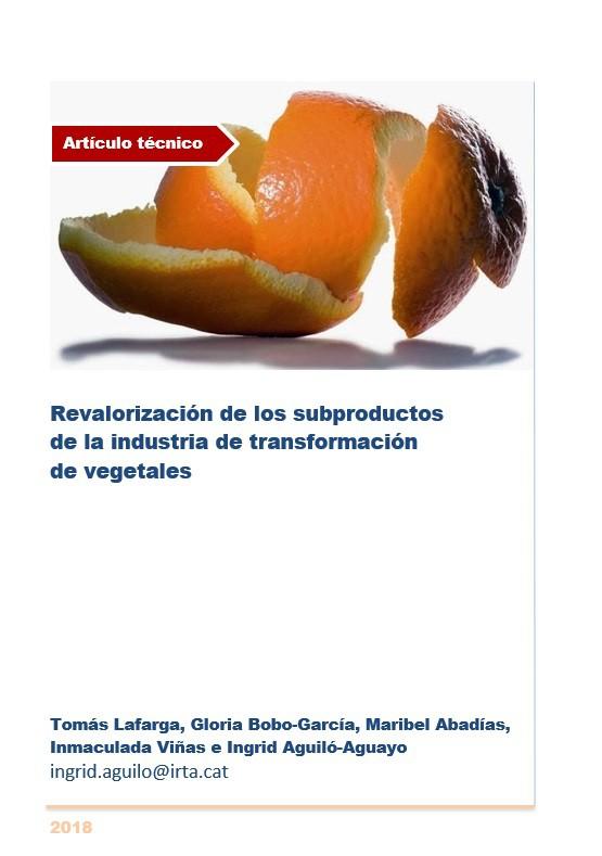 Revalorización de los subproductos de la industria de transformación de vegetales