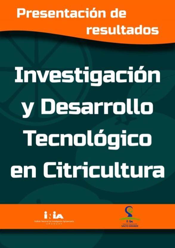 Investigación y desarrollo tecnológico en citricultura