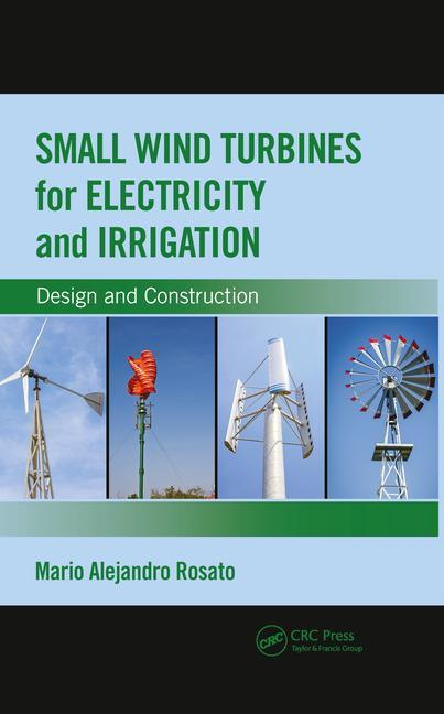 Small wind turbines for electricity and irrigation