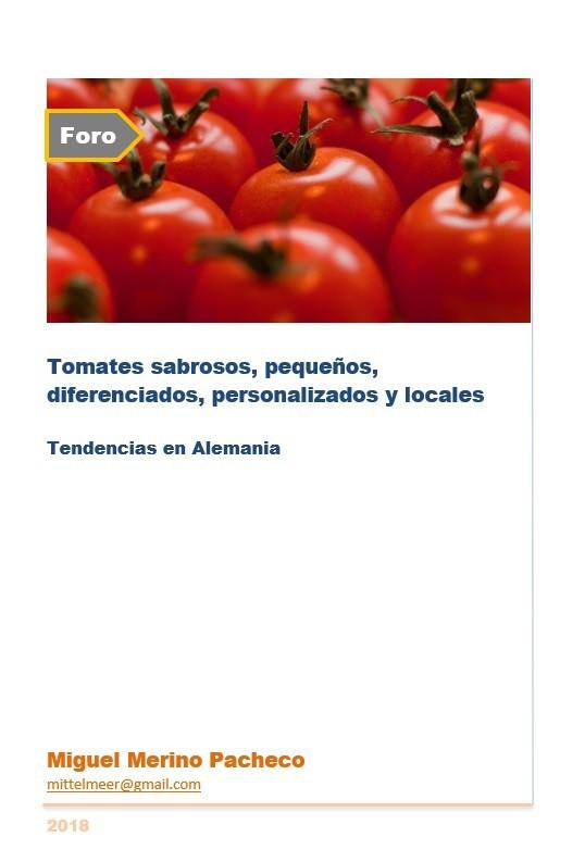 Tomates sabrosos, pequeños,  diferenciados, personalizados y locales