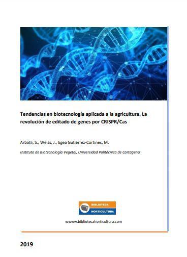 Tendencias en biotecnología aplicada a la agricultura