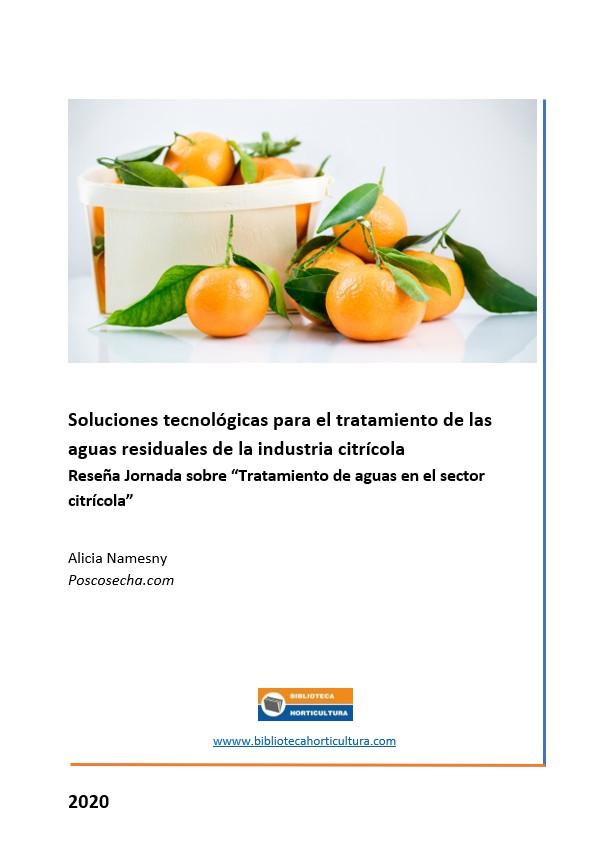 Soluciones tecnológicas para el tratamiento de las aguas residuales de la industria citrícola