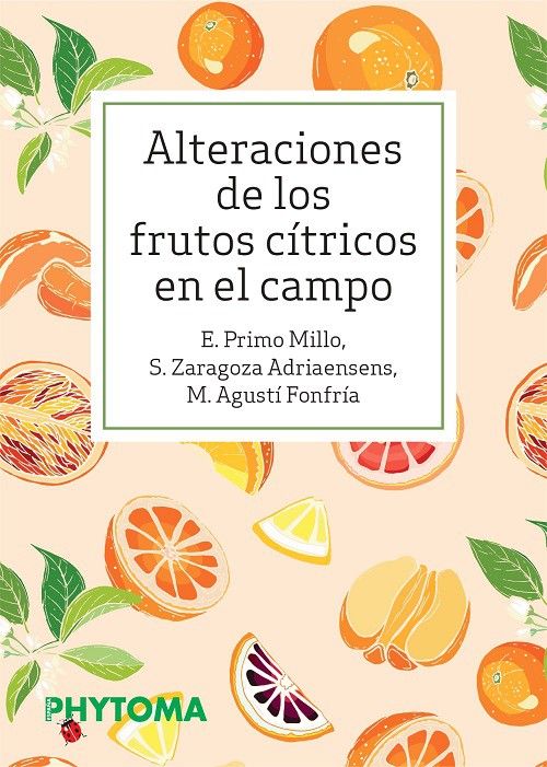 Alteraciones de los frutos cítricos en el campo