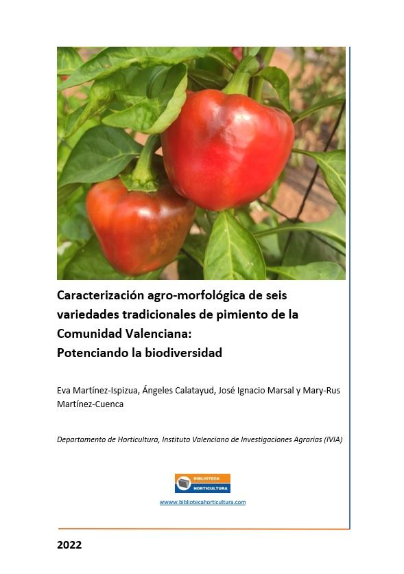Caracterización agro-morfológica de seis variedades tradicionales de pimiento de la Comunidad Valenciana
