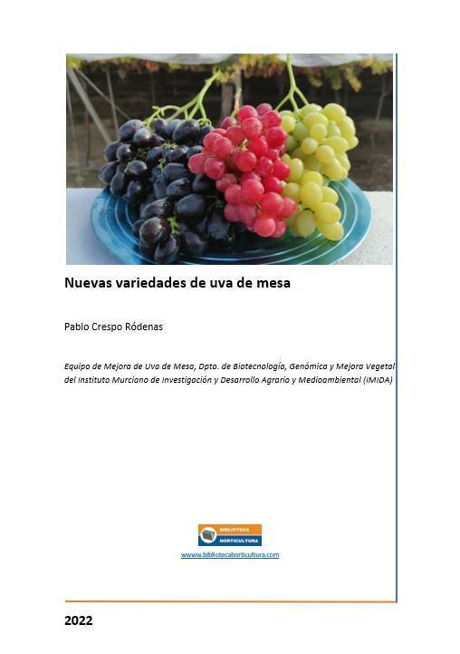 Nuevas variedades de uva de mesa