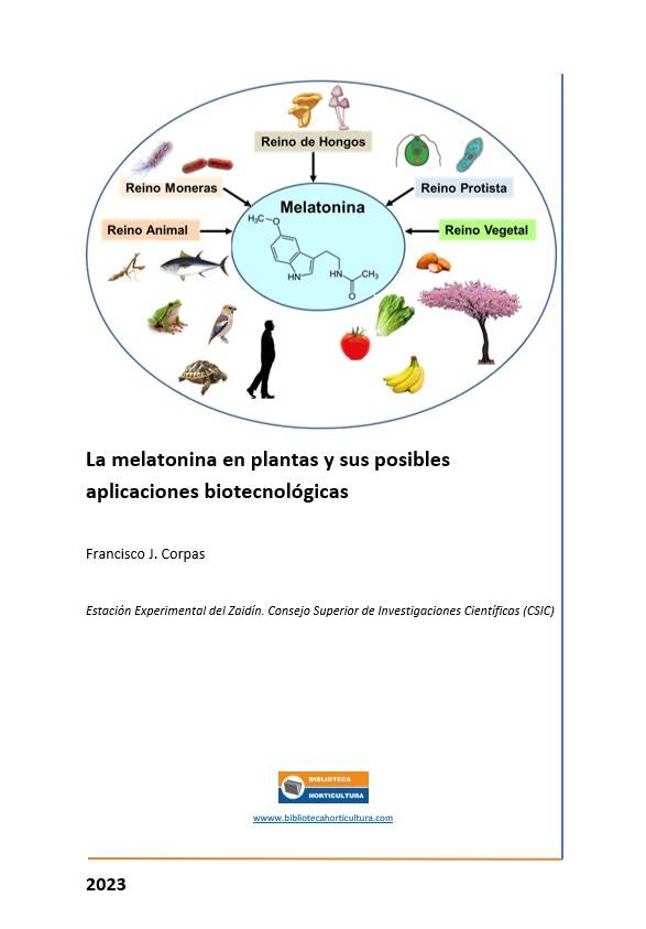 La melatonina en plantas y sus posibles aplicaciones biotecnológicas