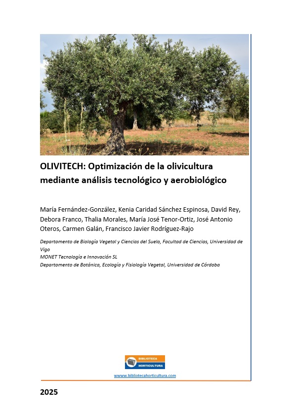 OLIVITECH: Optimización de la olivicultura mediante análisis tecnológico y aerobiológico