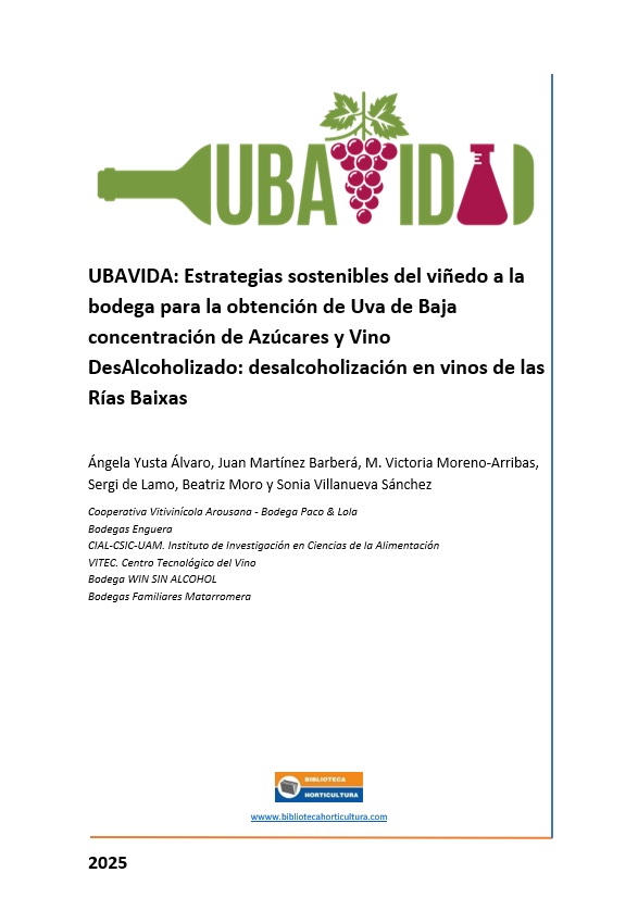 UBAVIDA: Estrategias sostenibles del viñedo a la bodega para la obtención de Uva de Baja concentración de Azúcares y Vino DesAlcoholizado