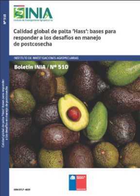Calidad global de palta Hass: bases para responder a los desafíos en manejo de postcosecha